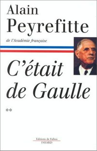 C'était de Gaulle /
