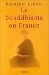 Le bouddhisme en France /
