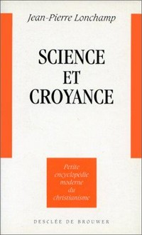 Science et croyance /