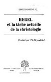 Hegel et la tâche actuelle de la christologie /