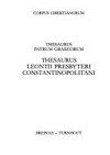 Thesaurus Leontii presbyteri Constantinopolitani : enumeratio lemmatum cum concordantiis /