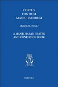A Manichaean prayer and confession book (BBB) /