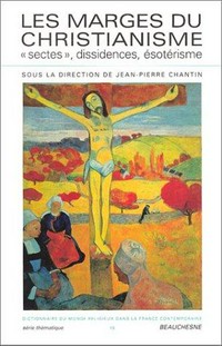 Dictionnaire du monde religieux dans la France contemporaine /