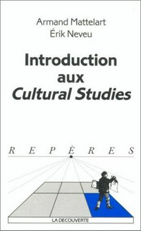 Introduction aux cultural studies /
