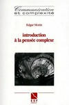 Introduction à la pensée complexe /