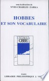 Hobbes et son vocabulaire : études de lexicographie philosophique /
