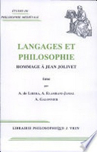 Langages et philosophie : hommage à Jean Jolivet /