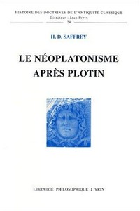 Le néoplatonisme après Plotin /