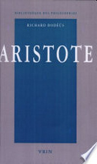 Aristote : une philosophie en quête de savoir /