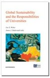 Global sustainability and the responsibilities of universities /