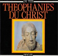Théophanies du Christ /