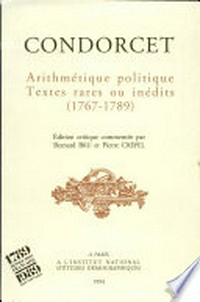 Arithmétique politique : textes rares ou inedites (1767-1789) /