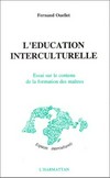 L'éducation interculturelle : essai sur le contenu de la formation des maîtres /