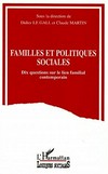 Familles et politiques sociales : dix questions sur le lien familial contemporain.