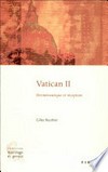 Vatican II : herméneutique et réception /