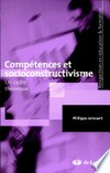 Compétences et socioconstructivisme : un cadre théorique /