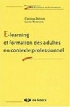 E-learning et formation des adultes en contexte professionnel /