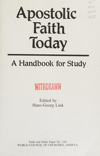 Apostolic faith today : a handbook for study /