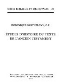 Études d'histoire du texte de l'Ancien Testament /