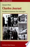Charles Journet : vocation et jeunesse d'un théologien /
