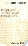 Theologie du Nouveau Testament /