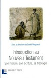 Introduction au Nouveau Testament : son histoire, son écriture, sa théologie /
