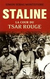 Staline : la cour du tsar rouge /