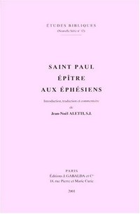 Saint Paul : Épître aux Éphésiens /