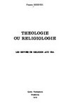 Theologie ou religiologie : le revues de religion aux USA /