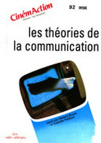 Les théories de la communication /