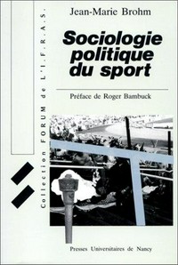 Sociologie politique du sport /