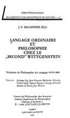 Langage ordinaire et philosophie chez le "second" Wittgenstein : séminaire de philosophie du langage 1979-1980 /