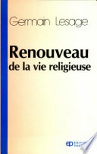 Renouveau de la vie religieuse /