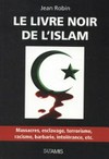 Le livre noir de l'Islam /