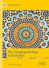 The changing ideology of Hezbollah /