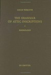 The grammar of Attic inscriptions /