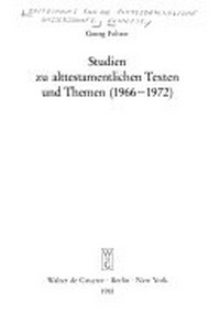 Studien zu alttestamentlichen Texten und Themen (1966-1972) /