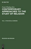 Contemporary approaches to the study of religion /