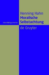 Moralische Selbstachtung : zur Grundfigur einer sozialliberalen Gerechtigkeitstheorie /