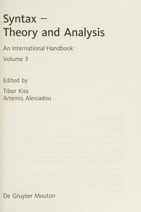 Syntax - theory and analysis : an international handbook /