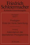 Predigten erste bis vierte Sammlung (1801-1820) mit den Varianten der Neuauflagen (1806-1826) /