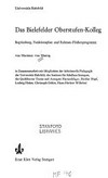 Das Bielefelder Oberstufen-Kolleg : Begründung, Funktionsplan und Rahmen-Flächenprogramm /