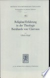 Religiöse Erfahrung in der Theologie Bernhards von Clairvaux /