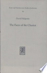 The faces of the Chariot : early Jewish responses to Ezekiel's vision /