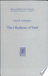 'The obedience of faith' : a Pauline phrase in historical context /