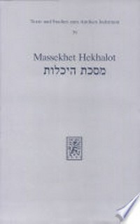 Massekhet Hekhalot : Traktat von den himmlischen Palästen /