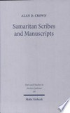 Samaritan scribes and manuscripts /
