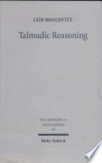 Talmudic reasoning : from casuistics to conceptualization /
