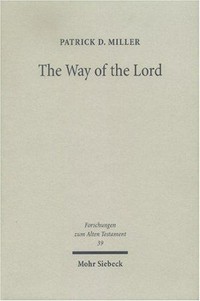 The way of the Lord : essays in Old Testament theology /