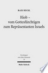 Hiob - vom Gottesfürchtigen zum Repräsentanten Israels : Studien zur Buchwerdung des Hiobbuches und zu seinen Quellen /